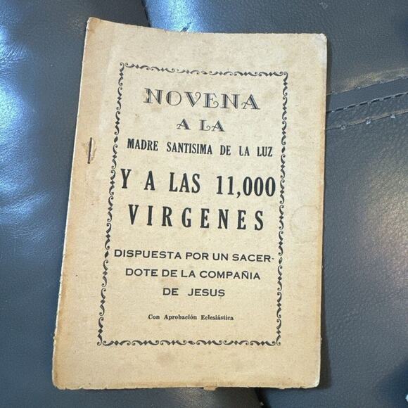 Other - -PAMPHLETO VTG Antiguo Novena A La Madre Santísima De La Luz Y Las11,000 Virgene